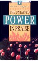 Untapped Power in Praise