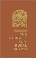 Struggle for Rural Mexico