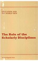 The Role of the Scholarly Disciplines in Enhancing Global Perspectives