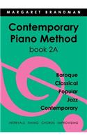 Contemporary Piano Method Book 2A
