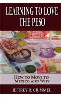 Learning to Love the Peso