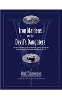 Iron Maidens and the Devil's Daughters