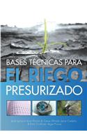 Bases Tecnicas Para El Riego Presurizado