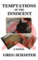 Temptations of the Innocent