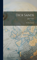 Dick Sands: The Boy Captain