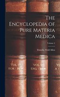 Encyclopedia of Pure Materia Medica; Volume 4