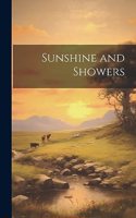 Sunshine and Showers