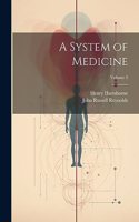 System of Medicine; Volume 3