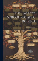 Harrow School Register, 1801-1893