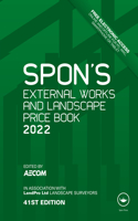 Spon's External Works and Landscape Price Book 2022
