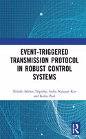 Event-Triggered Transmission Protocol in Robust Control Systems