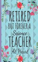 Retired But Forever a Science Teacher