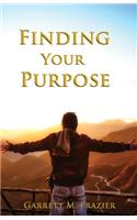 Finding Your Purpose