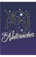 The Nutcracker: A5 Notebook for Ballerinas and Ballet Dancer