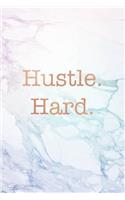 Hustle Hard
