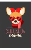 Chihuahua Mama: Liniertes DinA 5 Notizbuch für Hunde-Fans Hundeliebhaber Herrchen und Frauchen Notizheft