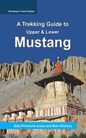 A Trekking Guide to Mustang