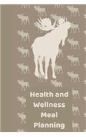 Health and Wellness Meal Planning