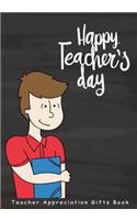 Happy Teachers Day Teacher Appreciation Gifts Book