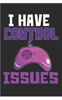 I Have Control Issues