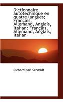 Dictionnaire Autotechnique En Quatre Langues; Fran Ais, Allemand, Anglais, Italian