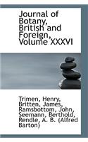 Journal of Botany, British and Foreign, Volume XXXVI