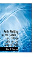 Ruth Fielding in the Saddle