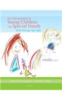 An Introduction to Young Children with Special Needs : Birth Through  Age Eight