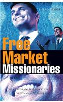Free Market Missionaries