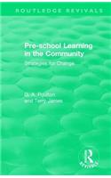 Pre-School Learning in the Community