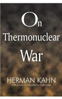 On Thermonuclear War