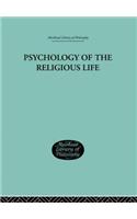 Psychology of the Religious Life