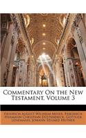 Commentary On the New Testament, Volume 3