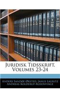 Juridisk Tidsskrift, Volumes 23-24