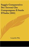 Saggio Comparativo Dei Terreni Che Compongono Il Suolo D'Italia (1845)