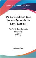 de La Condition Des Enfants Naturels En Droit Romain