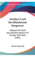 Auxiliary Czyli Sto Kilkadziesiat Kongresow