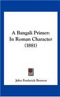 A Bangali Primer