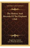The History And Records Of The Elephant Club