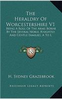 The Heraldry of Worcestershire V1