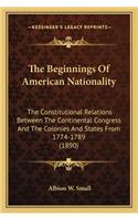 Beginnings of American Nationality