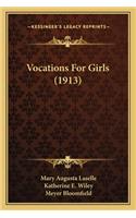 Vocations for Girls (1913)
