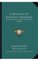 Manual of English Grammar