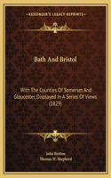 Bath And Bristol