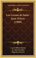 Les Lecons de Saint-Jean-D'Acre (1908)