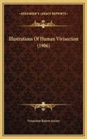 Illustrations Of Human Vivisection (1906)