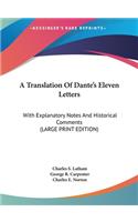 A Translation of Dante's Eleven Letters