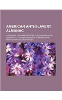 American Anti-Slavery Almanac