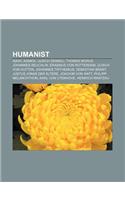 Humanist: Isaac Asimov, Ulrich Zwingli, Thomas Morus, Johannes Reuchlin, Erasmus Von Rotterdam, Ulrich Von Hutten, Johannes Trit