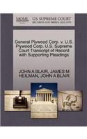 General Plywood Corp. V. U.S. Plywood Corp. U.S. Supreme Court Transcript of Record with Supporting Pleadings